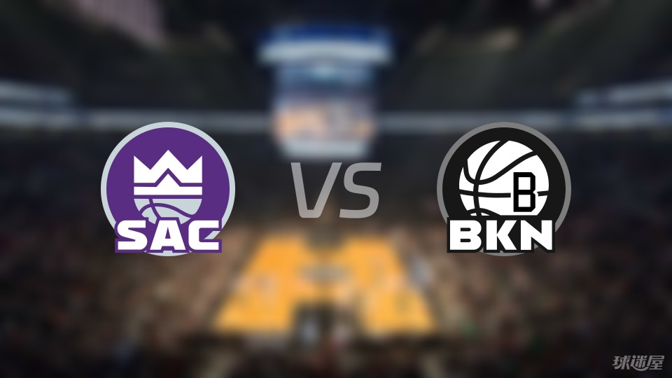 aoa体育培训-篮网客场击败国王，取得两连胜